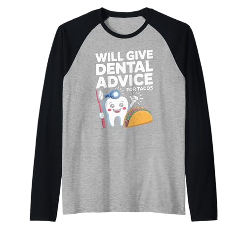 Lustiger Spruch gibt Zahnberatung für Tacos Gag Frauen Männer Raglan von Dentist Hygienist Taco Lovers Dental Food Fans