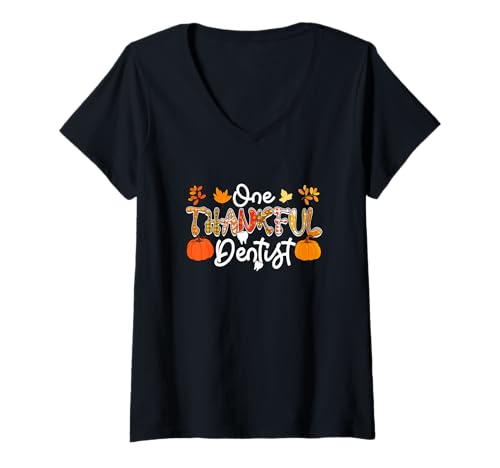 Damen One Thankful Dentist Thanksgiving Herbst Kostüm Proud Job T-Shirt mit V-Ausschnitt Damen One Thankful Dentist Thanksgiving Herbst Kostüm Proud Job T-Shirt mit V-Ausschnitt von Dentist Thanksgiving Costume