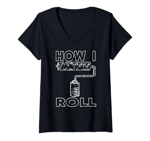 Damen So Rolle Ich Lustiger Maler Spruch Spaß T-Shirt mit V-Ausschnitt Damen So Rolle Ich Lustiger Maler Spruch Spaß T-Shirt mit V-Ausschnitt von Der Profi Mit Dem Roller