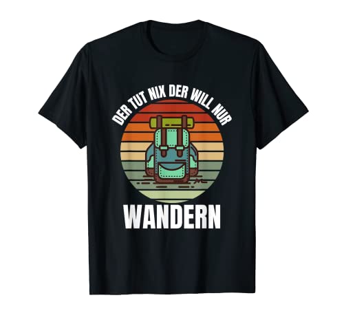 Herren Der Tut Nix Der Will Nur Wandern - Lustiges Wander T-Shirt Herren Der Tut Nix Der Will Nur Wandern - Lustiges Wander T-Shirt von Der Tut Nix Der Will Nur Wandern SHOP