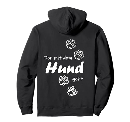 Hunde - Der mit dem Hund geht Shirt Herren T-Shirts Pullover Hoodie Hunde - Der mit dem Hund geht Shirt Herren T-Shirts Pullover Hoodie von Der mit dem Hund geht - Hundebesitzer T-Shirt