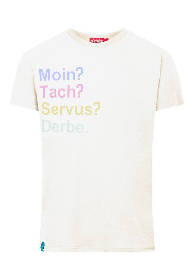Derbe T-Shirt T-Shirt MoinTachServus Men von Derbe