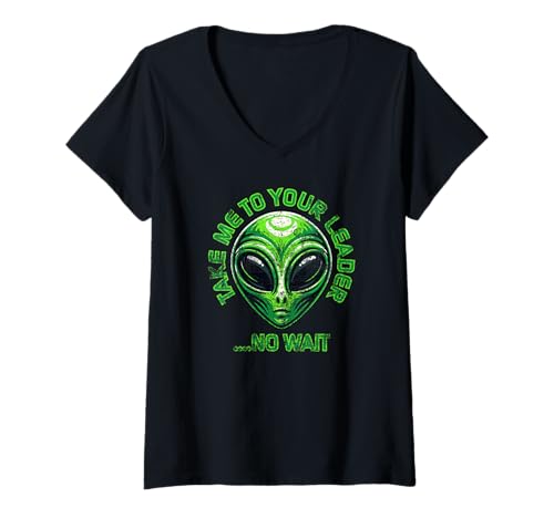 Damen Bring mich zu deinem Anführer... Nein, warte, Funny Alien Distressed T-Shirt mit V-Ausschnitt Damen Bring mich zu deinem Anführer... Nein, warte, Funny Alien Distressed T-Shirt mit V-Ausschnitt von Desert Merch Alien Shop