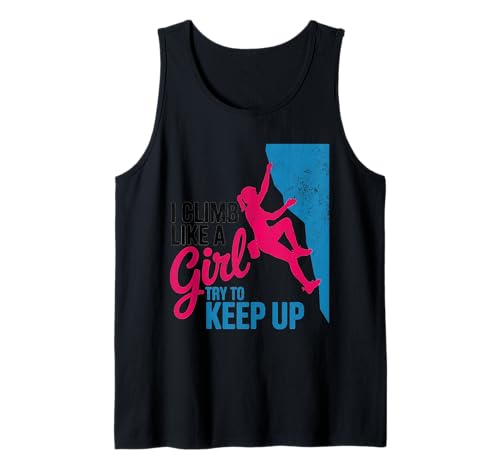 Süß, ich klettere wie EIN Mädchen, Coole Freeclimbing-Liebhaber Tank Top von Design Proud Girl Rock Climber