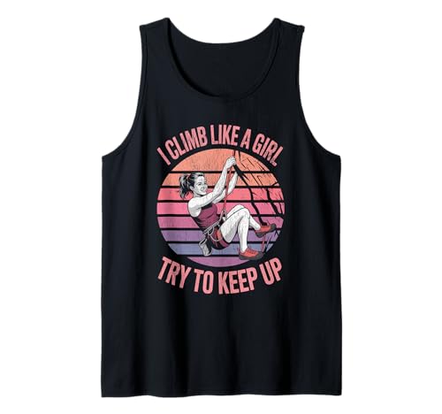 Süß, ich klettere wie EIN Mädchen, Coole Freeclimbing-Liebhaber Tank Top von Design Proud Girl Rock Climber