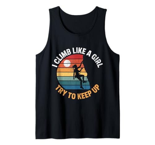 Süß, ich klettere wie EIN Mädchen, Coole Freeclimbing-Liebhaber Tank Top von Design Proud Girl Rock Climber