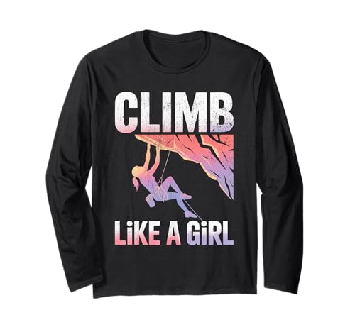 Süßes Klettern wie EIN Mädchen Coole Freeclimbing-Liebhaber Langarmshirt von Design Proud Girl Rock Climber