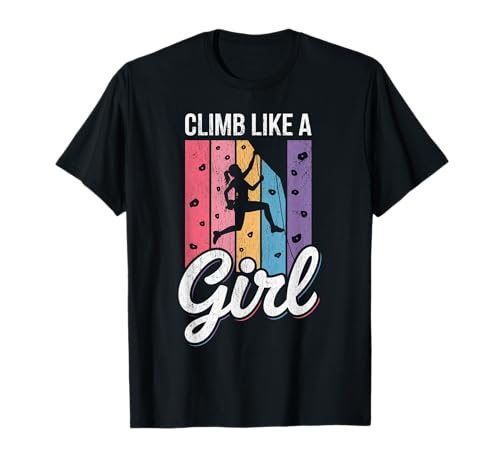 Süßes Klettern wie EIN Mädchen Coole Freeclimbing-Liebhaber T-Shirt von Design Proud Girl Rock Climber