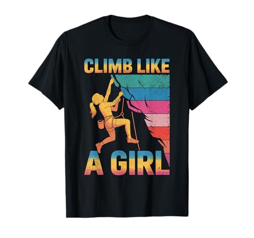 Süßes Klettern wie EIN Mädchen Coole Freeclimbing-Liebhaber T-Shirt von Design Proud Girl Rock Climber