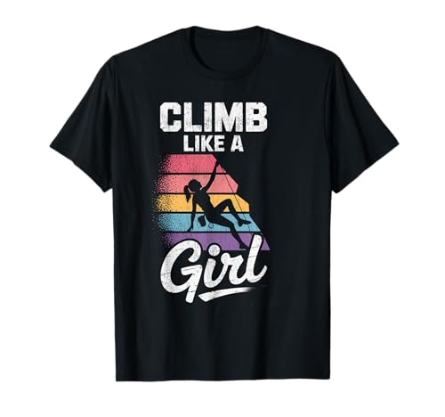 Süßes Klettern wie EIN Mädchen Coole Freeclimbing-Liebhaber T-Shirt von Design Proud Girl Rock Climber