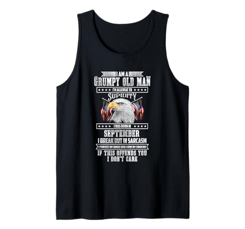 I'm Grumpy Old Man wurde im September zum Vatertag geboren Tank Top I'm Grumpy Old Man wurde im September zum Vatertag geboren Tank Top von Design for Grumpy Old Man