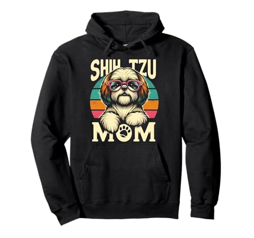Shih Tzu Mom Shih Tzu Hund Haustier für Frauen Pullover Hoodie von Design for Shih Tzu Mom Shih Tzu Dog