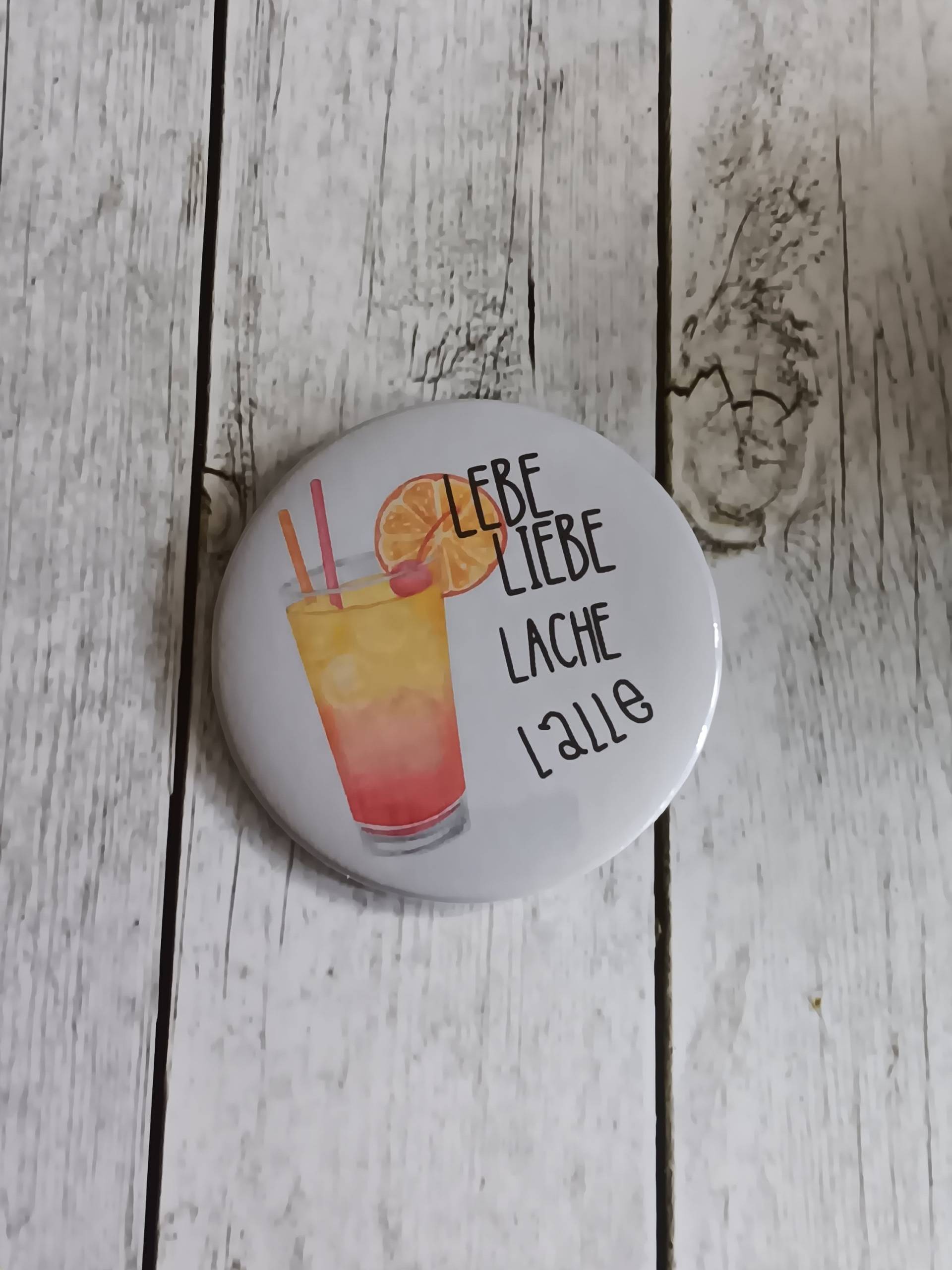 Button/Pin Liebe Lebe Lache Lalle Button/Pin Liebe Lebe Lache Lalle von DesignKoeppchen