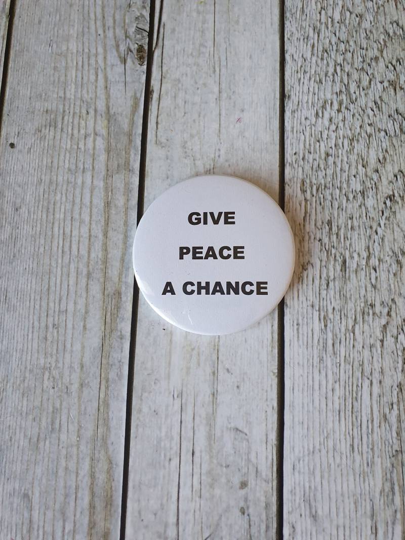 Button "Give Peace A Chance" von DesignKoeppchen