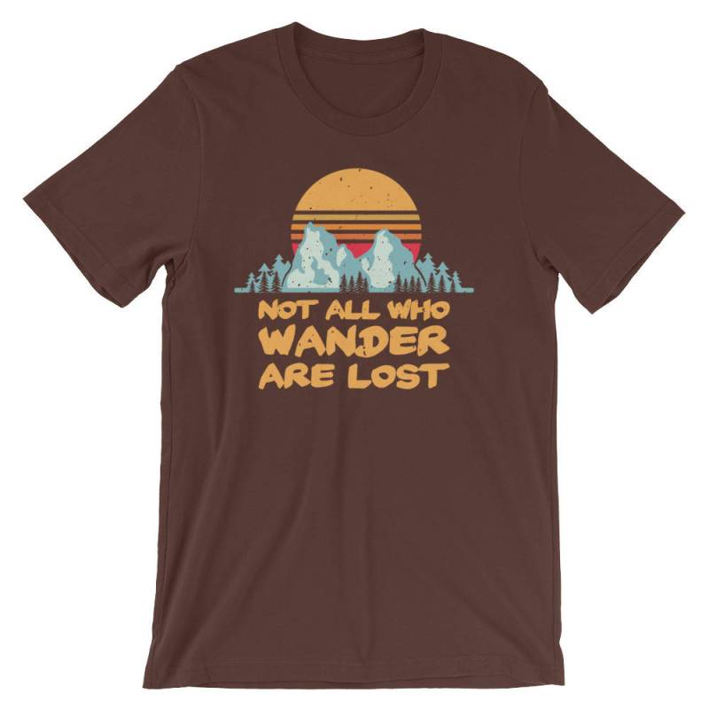 Nicht Alle, Die Wandern Sind Verloren Tshirt | Wanderlust Shirt Diejenigen, Kleidung Wandern T-Shirt von DesignedInInkApparel