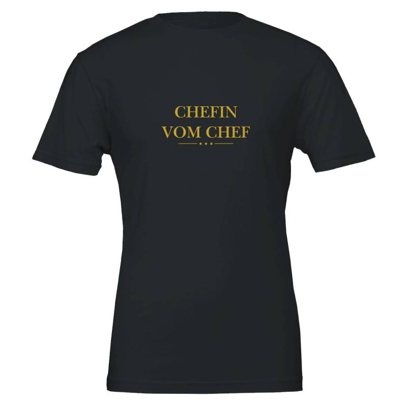 Chefin Vom Chef T-Shirt | Lustiges Sprüche Shirt Geschenk Für Schwarzes Baumwollshirt Mit Gold-Aufdruck von DesignfabrikMurtal