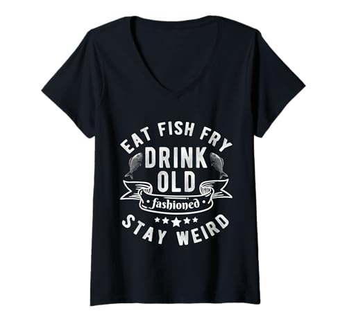 Damen Eat Fish Fry Drink Old Fashioned T-Shirt mit V-Ausschnitt Damen Eat Fish Fry Drink Old Fashioned T-Shirt mit V-Ausschnitt von Designs Lustige Ideen mit gebratenem Fisch