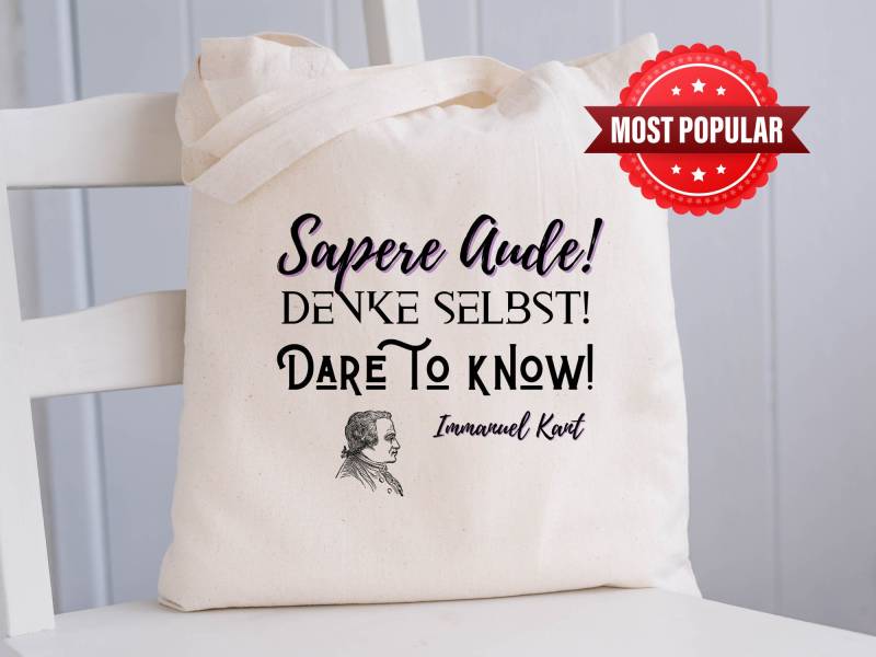 Immanuel Kant Dare To Know Denke Selbst Sapere Aude | Jutebag Jutebeutel Baumwoll-Tasche Cotton Bag Umweltschonend von DesignsbyNordstern