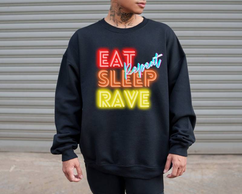 Raver Shirt Eat Sleep Rave Repeat | Rave Festival Sweater Techno Sweatshirt Edm Pullover Outft Ravers Clothing Party Style von DesignsbyNordstern