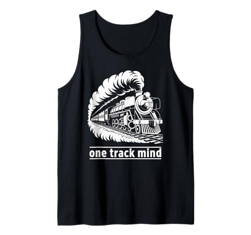One Track Mind Train Lokomotive Eisenbahn Focus Damen Herren Tank Top von Determined Focused Goal-Oriented Transport Engine