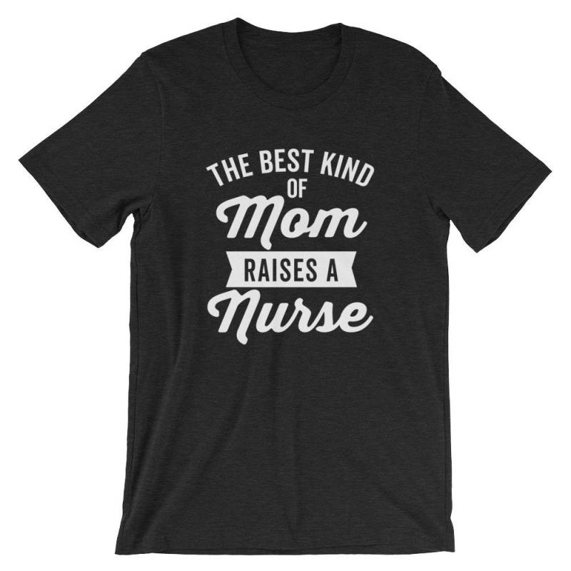 Die Beste Art Von Mama Hebt Eine Krankenschwester Kurzarm Unisex T-Shirt von DetourShirts