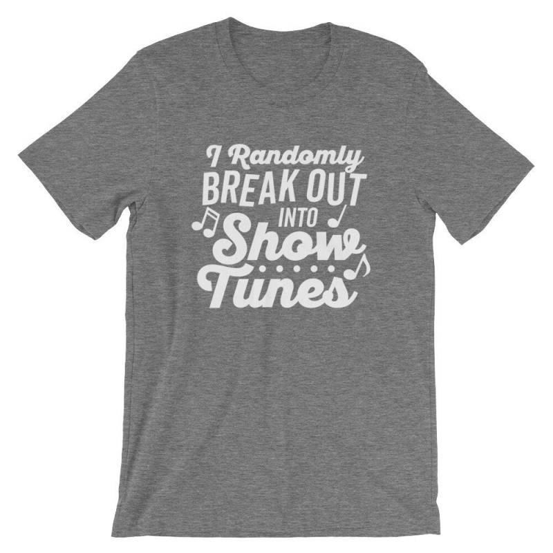 Ich Breche Zufällig in Show Tunes Kurzärmel-Unisex-T-Shirt Aus Ich Breche Zufällig in Show Tunes Kurzärmel-Unisex-T-Shirt Aus von DetourShirts