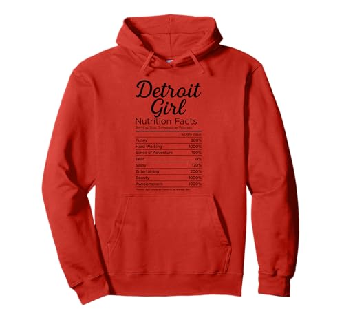 Detroit Mädchen Michigan Frauen Mädchen Lustig Zuhause Weiblich Sport Pullover Hoodie von Detroit Nutritional Facts