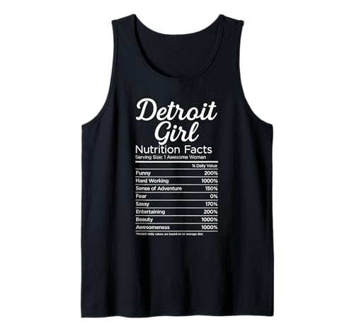 Detroit Mädchen Michigan Frauen Mädchen Lustig Zuhause Weiblich Sport Tank Top von Detroit Nutritional Facts