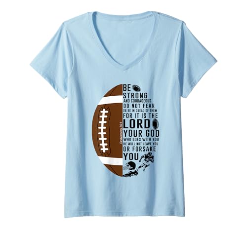 Damen Deuteronomy 31:6 Christlicher Bibelvers Fußball T-Shirt mit V-Ausschnitt von Deuteronomy 31:6 Inspirational Scripture