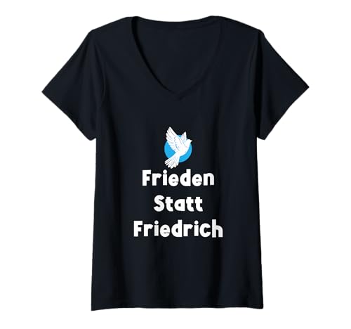 Damen Frieden statt Friedrich T-Shirt mit V-Ausschnitt Damen Frieden statt Friedrich T-Shirt mit V-Ausschnitt von Deutsche Patrioten