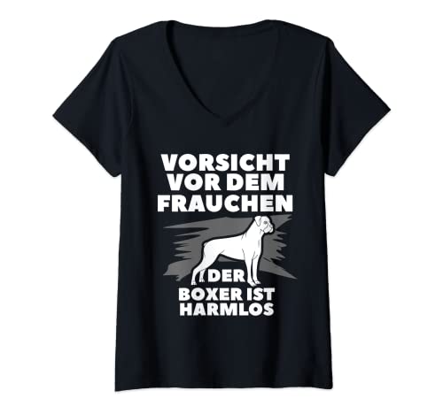 Damen Vorsicht Vor Dem Frauchen Der Boxer Ist Harmlos Hunde Gassi T-Shirt mit V-Ausschnitt von Deutscher Boxer Geschenkidee Hundebesitzer