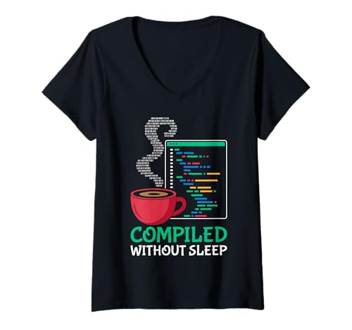 Damen Technik — Ohne Schlaf kompiliert T-Shirt mit V-Ausschnitt von Developer Geek Code Apparel