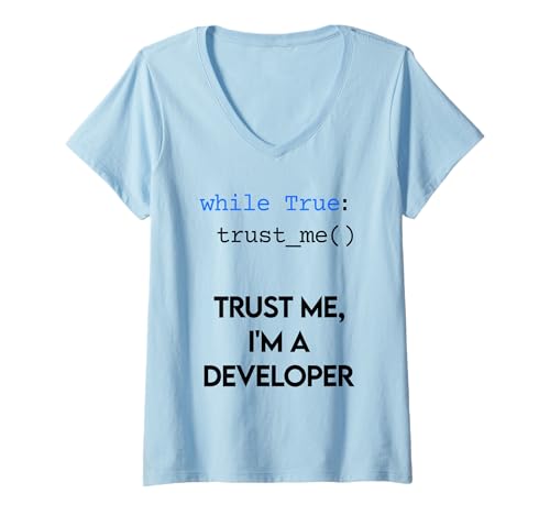 Damen Programmieren Vertrau mir, ich bin ein Entwickler Lustig T-Shirt mit V-Ausschnitt Damen Programmieren Vertrau mir, ich bin ein Entwickler Lustig T-Shirt mit V-Ausschnitt von Developer & Programmer Apparel