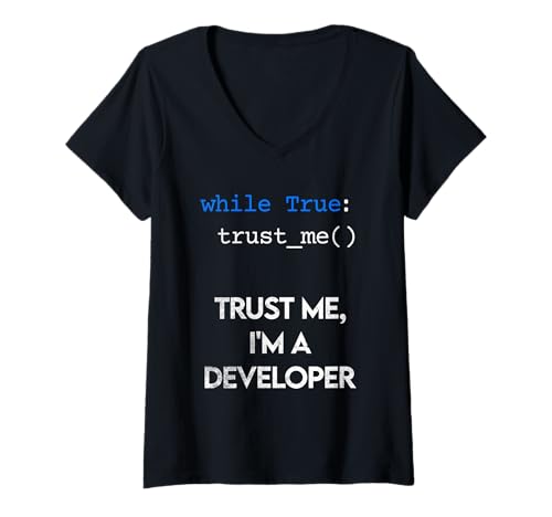 Damen Programmieren Vertrau mir, ich bin ein Entwickler Lustig T-Shirt mit V-Ausschnitt Damen Programmieren Vertrau mir, ich bin ein Entwickler Lustig T-Shirt mit V-Ausschnitt von Developer & Programmer Apparel