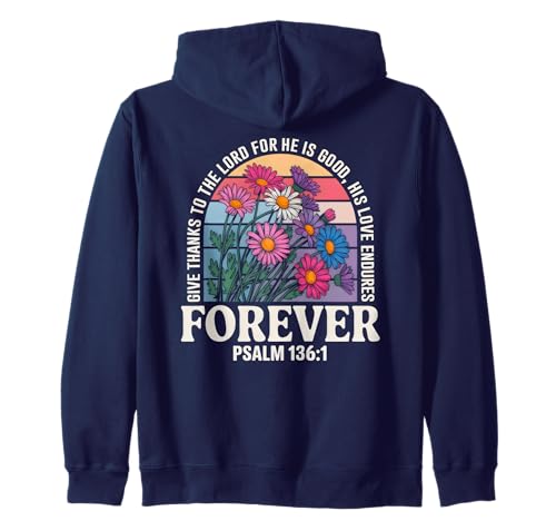 Christliche Frauen Bibelvers Religiöser Glaube Kapuzenjacke Christliche Frauen Bibelvers Religiöser Glaube Kapuzenjacke von Devotional Scripture Psalm 136:1 Floral Design