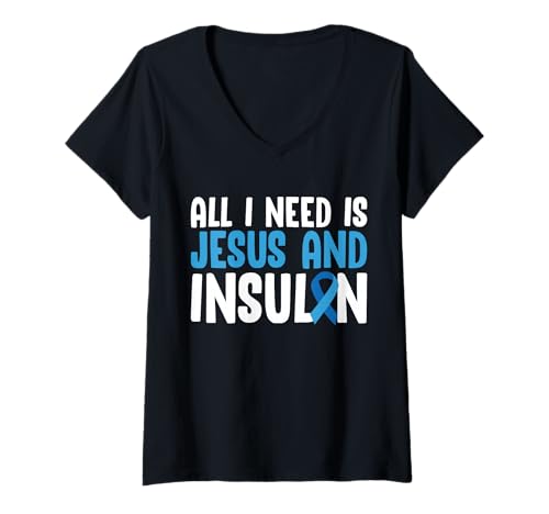 Damen All I Need is Jesus and Insulin Type 1 Diabetes T-Shirt mit V-Ausschnitt von Diabetes Typ 1 Design Idee