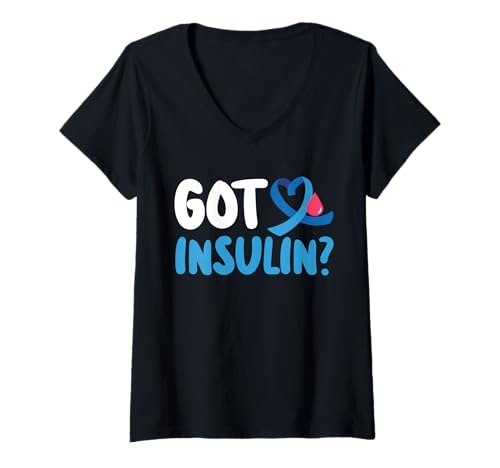 Damen Got Insulin? Type 1 Diabetes T-Shirt mit V-Ausschnitt von Diabetes Typ 1 Design Idee