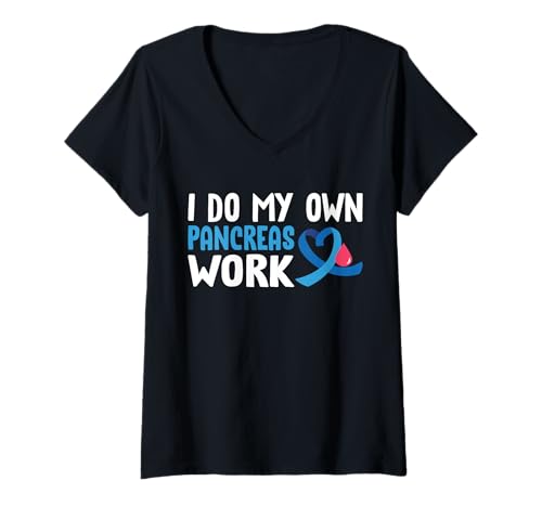 Damen I Do My Own Pancreas Work Type 1 Diabetes T-Shirt mit V-Ausschnitt von Diabetes Typ 1 Design Idee