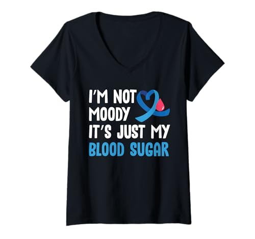 Damen Im Not Moody Its Just My Blood Sugar Type 1 Diabetes T-Shirt mit V-Ausschnitt von Diabetes Typ 1 Design Idee