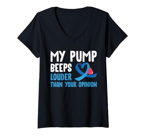 Damen My Pump Beeps Louder Than Your Opinion Type 1 Diabetes T-Shirt mit V-Ausschnitt von Diabetes Typ 1 Design Idee