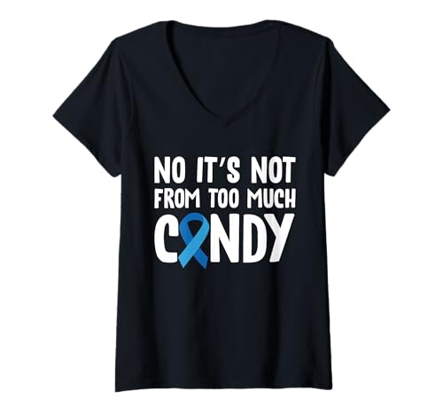 Damen No Its Not from Too Much Candy Type 1 Diabetes T-Shirt mit V-Ausschnitt von Diabetes Typ 1 Design Idee