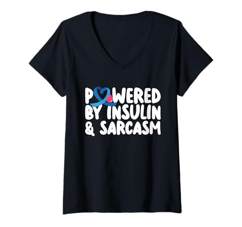 Damen Powered by Insulin & Sarcasm Type 1 Diabetes T-Shirt mit V-Ausschnitt von Diabetes Typ 1 Design Idee