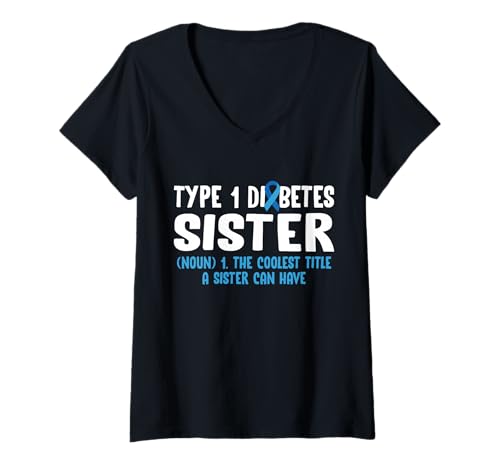 Damen Type 1 Diabetes Sister Definition T-Shirt mit V-Ausschnitt von Diabetes Typ 1 Design Idee