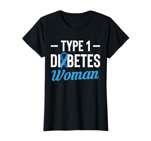 Type 1 Diabetes Woman T-Shirt von Diabetes Typ 1 Design Idee