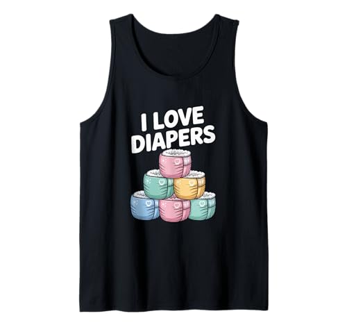 I Love Diapers süßes Baby-Humor-Design Tank Top von Diaper Enthusiast Parent Baby Fun