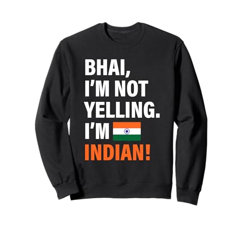 Bahi I'm Indian Lustiges Geschenk für Männer Frauen Kinder Sweatshirt von Diaspora Funny