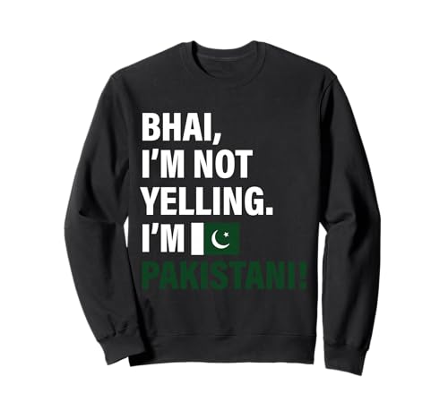 Bhai I'm Pakistani Lustiges Geschenk für Männer Frauen Kinder Sweatshirt von Diaspora Funny
