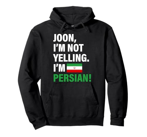 Joon I'm Persian Lustiges Geschenk für Männer Frauen Kinder Pullover Hoodie von Diaspora Funny