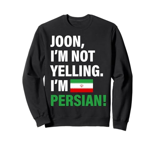 Joon I'm Persian Lustiges Geschenk für Männer Frauen Kinder Sweatshirt von Diaspora Funny