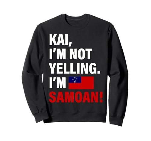 Kai I'm Samoan Lustiges Geschenk für Männer Frauen Kinder Sweatshirt von Diaspora Funny